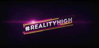 #REALITYHIGH