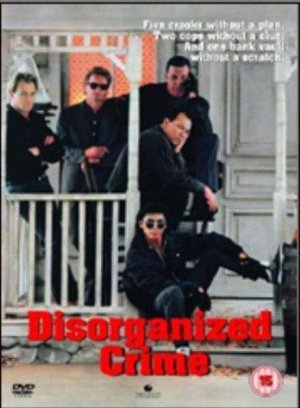 Disorganized Crime