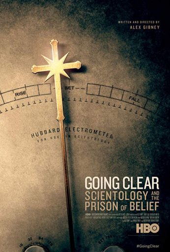 Going Clear Scientology and the Prison of Belief