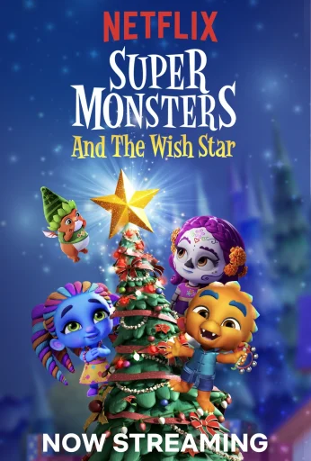 Super Monsters and the Wish Star