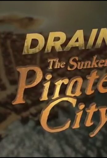 Drain the Sunken Pirate City