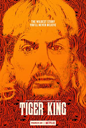 Tiger King: Murder, Mayhem and Madness