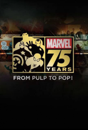 Marvel 75 Years: From Pulp to Pop!