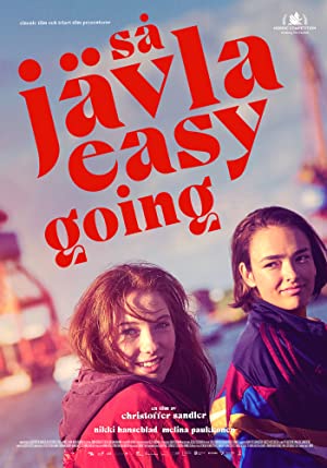 Så jävla easy going