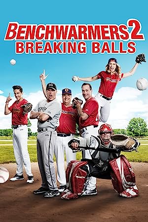 Benchwarmers 2: Breaking Balls