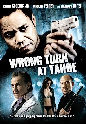 Wrong Turn at Tahoe