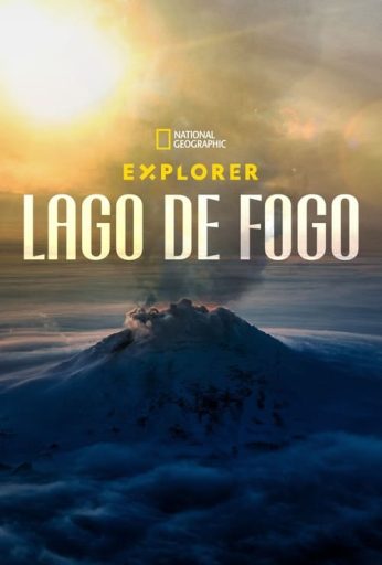 Explorer: Lake of Fire