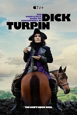 The Completely Made-Up Adventures of Dick Turpin