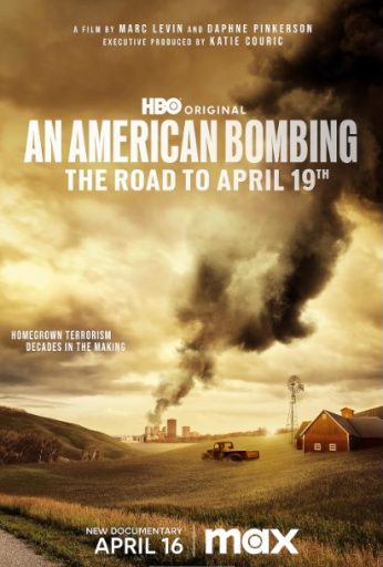 An American Bombing: The Road to April 19th