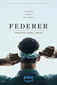 Federer: Twelve Final Days