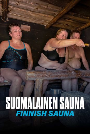 Suomalainen sauna – Finnish Sauna