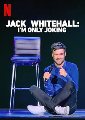 Jack Whitehall: I’m Only Joking