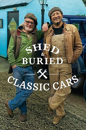 Shed & Buried: Classic Cars