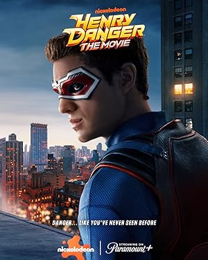 Henry Danger: The Movie