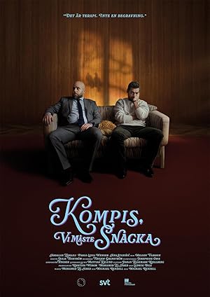 Kompis, vi måste snacka